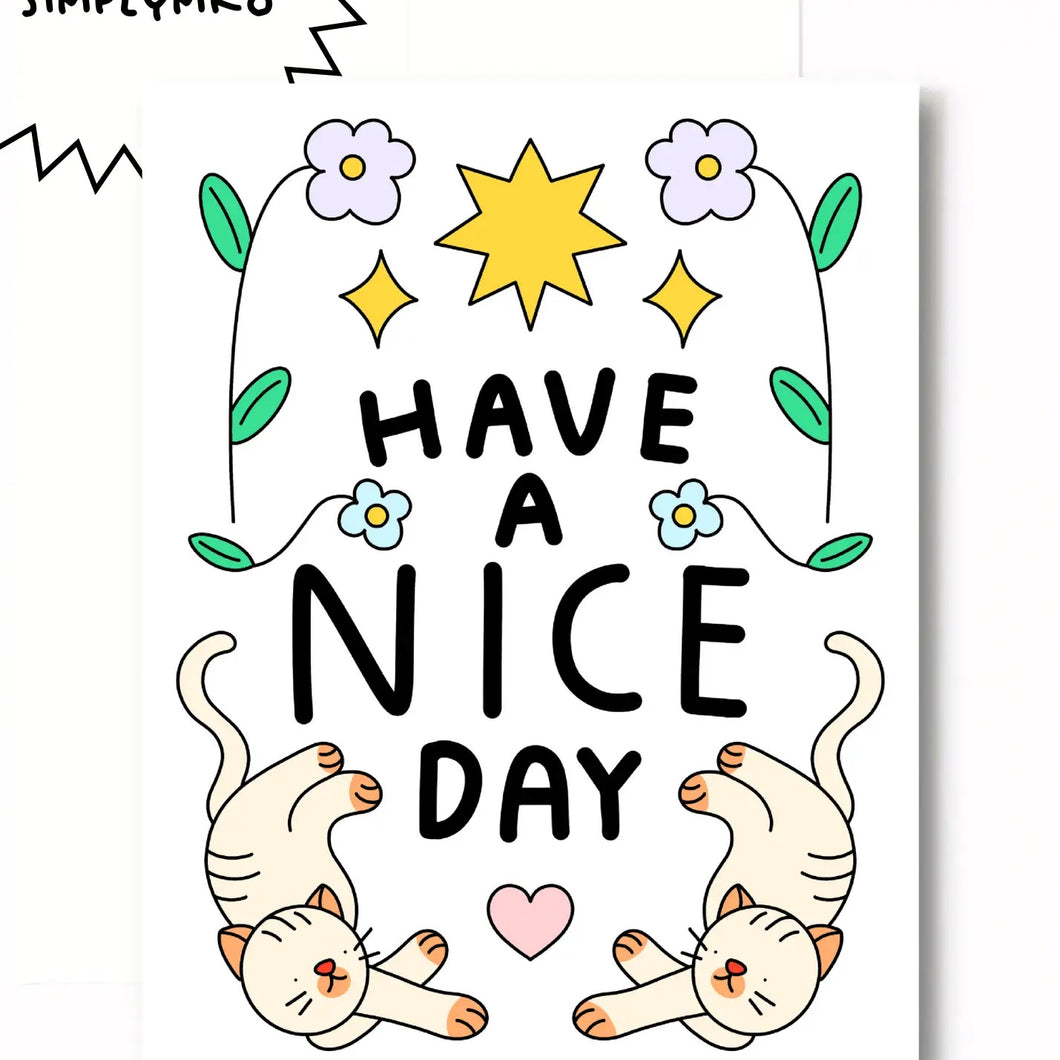Have Nice Day Cat Greeting Card