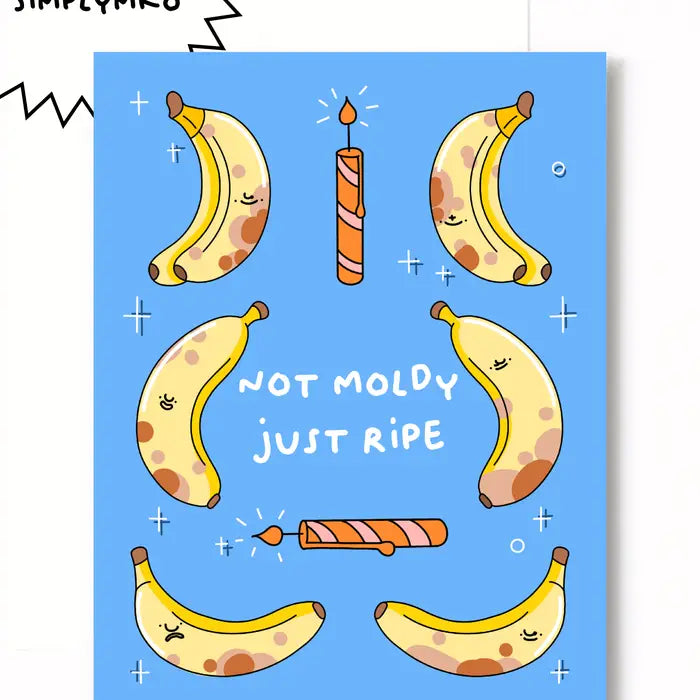 Not Moldy Greeting Card