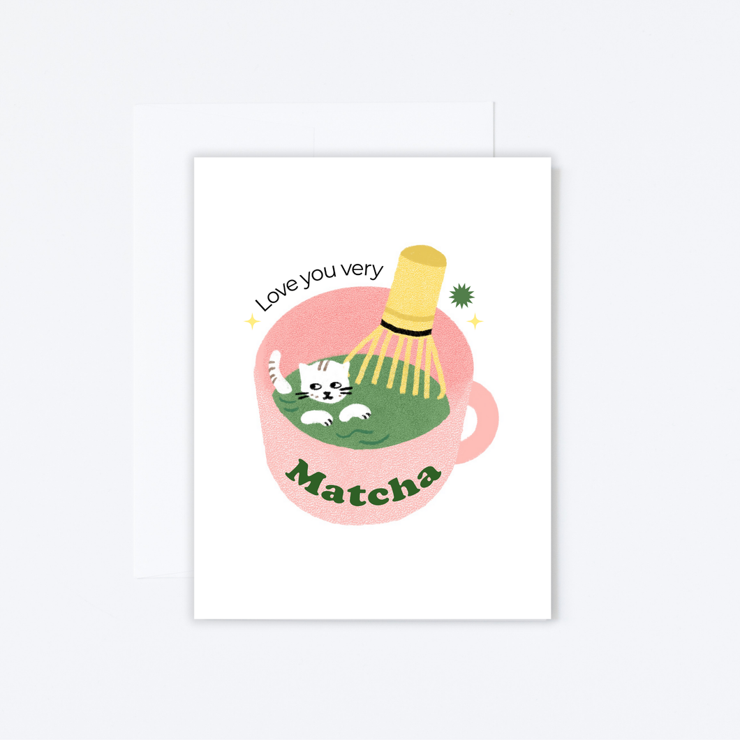 Love You Very Matcha Greeting Card