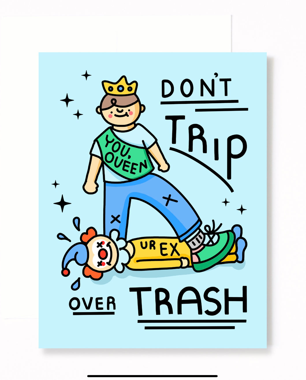 Don’t Trip Over Trash Greeting Card